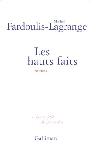 Les  hauts faits