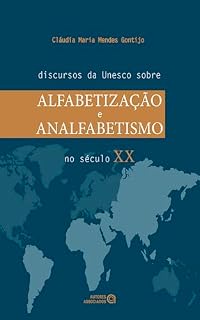Livro Discursos da Unesco sobre alfabetização e analfabetismo no século XX