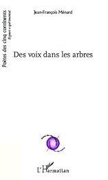 Des  voix dans les arbres