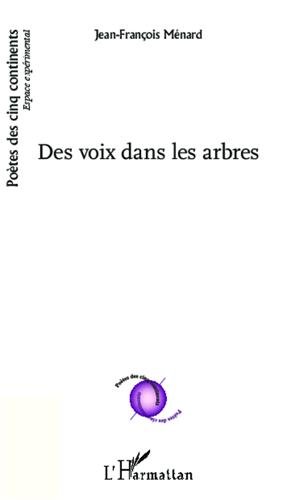Des  voix dans les arbres