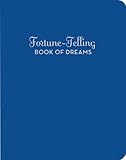 Fortune-Telling Book of Dreams by A. M. McCloud, Jason Schneider