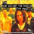 Star Profile: The Rage Against the Machine