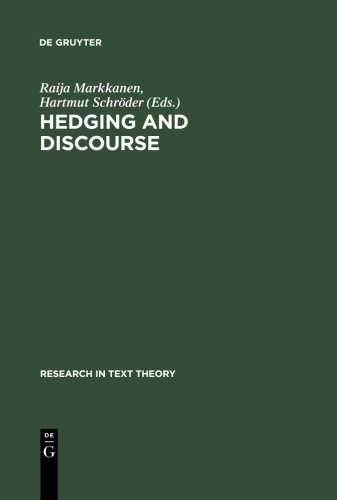 Hedging and Discourse (Approaches to Semiotics)