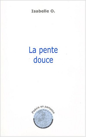 La  pente douce