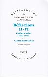 Réflexions, II-VI : Cahiers noirs : 1931-1938 by