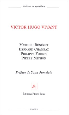 Victor Hugo vivant