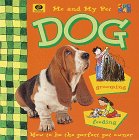 Me and My Pet Dog (Me & My Pet Series) by 