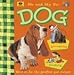 Me and My Pet Dog (Me & My Pet Series) by 