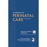 Guidelines for Perinatal Care