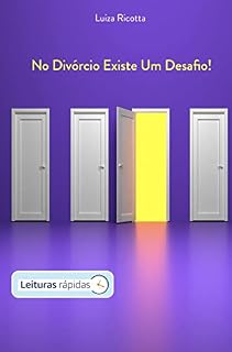 Livro NO DÍVÓRCIO EXISTE UM DESAFIO! [LEITURAS RÁPIDAS]