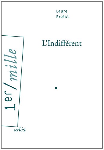 L' indifférent