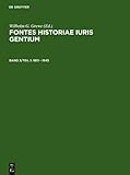 Fontes Historiae Iuris Gentium Vol. 3, Pt. 1 : Quellen Zur Geschichte des Volkerrechts: 1815-1945, , 3110132184