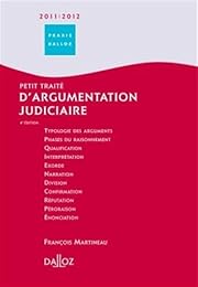 Petit traité d'argumentation judiciaire