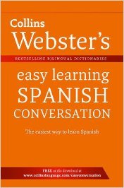 Collins Webster's Easy Learning Spanish Conversation. (Collins Easy Learning Spanish)