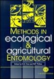 Methods in Ecological and Agricultural Entomology, Dent, David R. and Walton, M. P., 0851991327