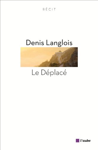 Le  déplacé