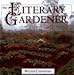 The Literary Gardener by 