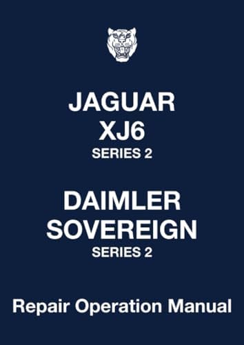Jaguar Daimler XJ6 & XJ オーナーズマニュアル Jaguar XJ6 & Sovereign Owners Workshop Manual: unknown author