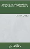 History of the town of Hingham - Plymouth County - Massachusetts by  Solomon Lincoln