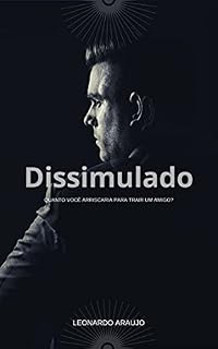 Livro Dissimulado (As crônicas de Sereno Kurt Livro 2)