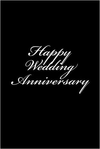 Happy Wedding Anniversary Notebook Wild Pages Press