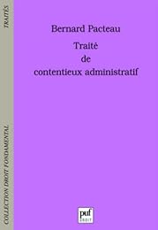 Traité de contentieux administratif