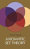 Axiomatic Set Theory (Dover Books on Mathematics)