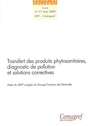 Transfert des produits phytosanitaires, diagnostic de pollution et solutions correctives