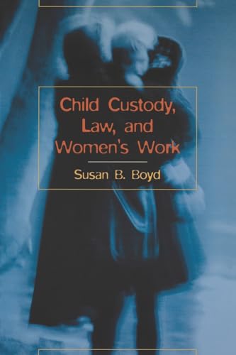 Child Custody, Law, and Women's Work at Amazon