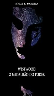 Livro Westwood: O medalhão do poder