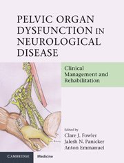 PELVIC ORGAN DYSFUNCTION IN NEUROLOGICAL DISEASE