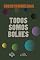 Livro Todos Somos Bolhes