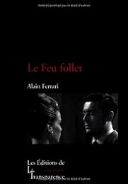 "Le  feu follet"