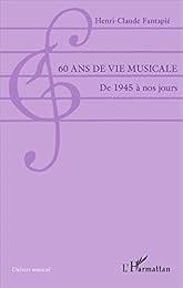 60 ans de vie musicale