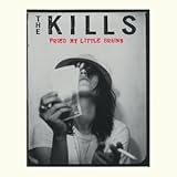 The Kills Album: «Fried My Little Brains» (Front side) The Kills Album: «Fried My Little Brains» (Front side)