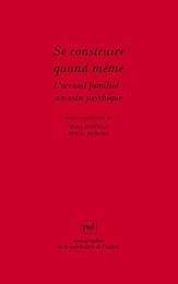 Se construire quand même