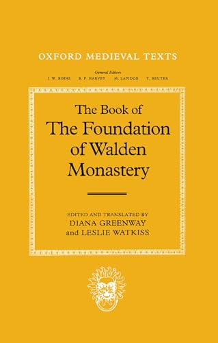The Book of the Foundation of Walden Monastery