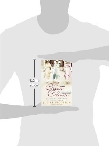 The Great Silence: Britain from the Shadow of the First World War to the Dawn of the Jazz Age