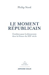 Le  moment républicain