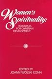 Women's Spirituality : Resources for Christian Development, , 0809127520