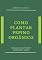 Livro Como Plantar Pepino Orgânico