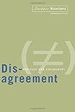 Disagreement: Politics And Philosophy