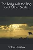 The Lady with the Dog and Other Stories by 