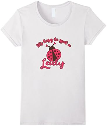 Womens It's Easy to Spot a Lady Ladybug T Shirt Large White