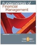 Fundamentals of Financial Management, Concise 7th Edition, Eugene F. Brigham, Joel F. Houston, 0538477121