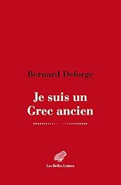 Je suis un Grec ancien