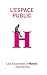 L'espace public (Les essentiels d'Hermès) (French Edition) by 