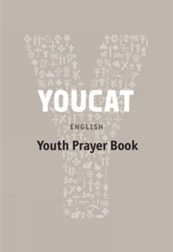 YOUCAT Prayer Book by YOUCAT (2013-02-25)