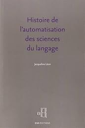Histoire de l'automatisation des sciences du langage