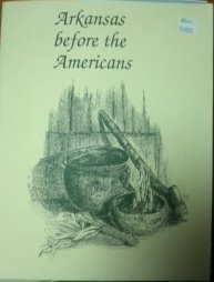 Arkansas Before the Americans
